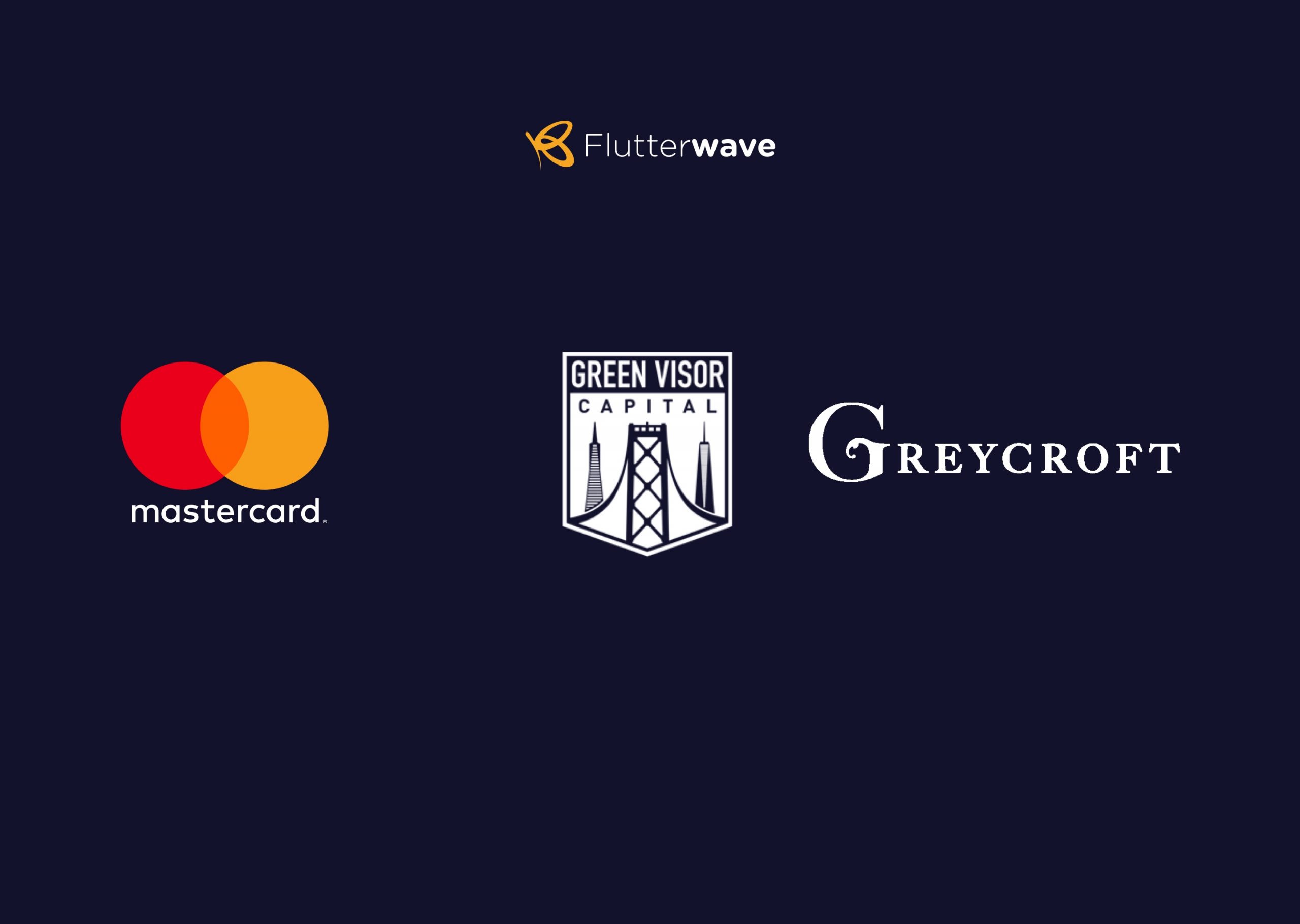 Flutterwave completes Series A Extension round of financing, former VISA Chairman and CEO Joins ...